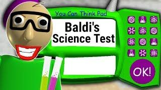 BALDI KNOWS SCIENCE NOW?! | Baldi's Basics Mod