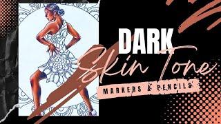 How to color SKIN with MARKERS  and PENCILS