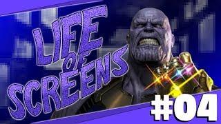 Life of Screens #4 - Infinity War