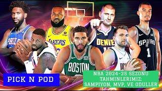 NBA 2024-25 Sezonu Tahminlerimiz - Şampiyon, MVP, MIP ve Daha Fazlası