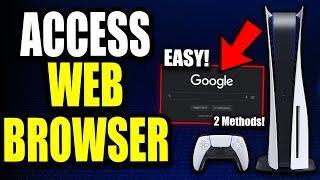 How To Access The PS5 Web Browser! Easy PS5 Web Browser Access Methods!