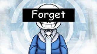 Forget | meme [Sans] (old)