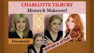 CHARLOTTE TILBURY Docutorial! HISTORY & Makeup DEMO!
