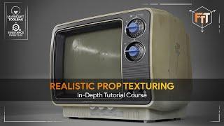 Realistic Prop Texturing Course - Trailer