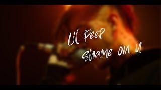 Lil Peep - Shame On U Перевод [RUS SUB]