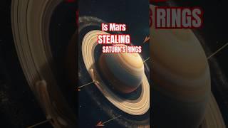 Is Mars stealing Saturn's Rings? #shorts #spaceexploration