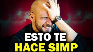 ¡EL ERROR QUE TE CONVIERTE EN SIMP!  (NI LO IMAGINAS)  | ELTEMACH (Motivación)