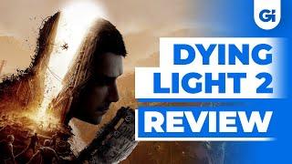 Dying Light 2 Review – A Sequel Bigger & Better In Almost Every Way