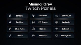 Grey Twitch Panels Template // Stream Overlays