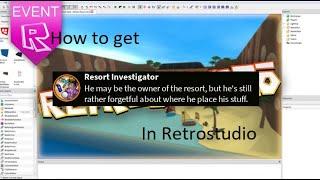 [EVENT] How to get "Resort Investigator" badge in RetroStudio