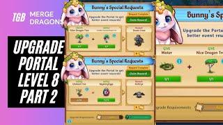 Merge Dragons Portal Upgrade • Dragon Trees & Merge Mystery Eggs 