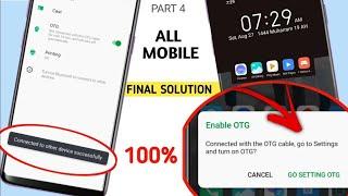 Go To Settings Enable OTG || Connect To Others Device Successfuly || 100% Fix PART4