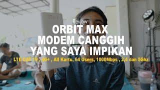 Review Orbit Max untuk internetan di Kalteng