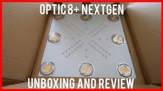 Optic 8+ NextGen Unboxing and Review - Optic Led Flagship Growlights