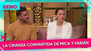 Mica Viciconte y Fabián Cubero: crianza compartida y la familia ensamblada  #CortaPorLozano