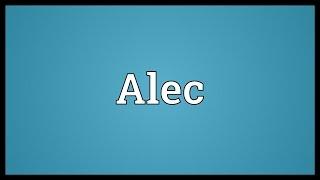 Alec Meaning