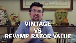 How does the Revamp Service Affect Vintage Gillette Safety Razors Wet Shave Value