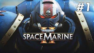 Warhammer 40000: Space Marine 2 Part 1