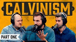 What is Calvinism? Reformed Theology? Part One | S2E10 - The Authentic Christian Podcast