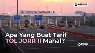 Harga Tinggi! Tol JORR 2 Nyaris Sepi