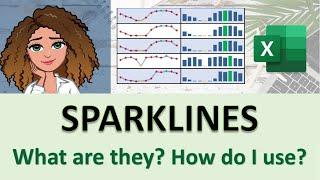 Sparklines in excel: What are SPARKLINES and how do I use them?