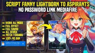 Script Fanny Lightborn to Aspirants No Password Full Effect & Voic - All Patch