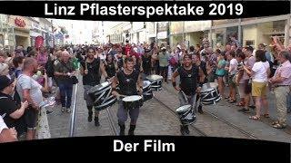 Linzer Pflasterspektakel 2019 - Der Film