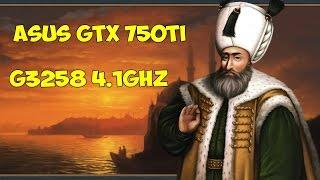 Europa Universalis 4 -G3258 4.1Ghz - ASUS GTX750 ti - 1080p