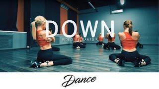 DOWN - Choreo by Zaikina Yulia. Dance. RAMEDIA VIDEO