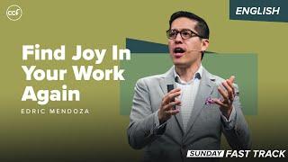 Find Joy In Your Work Again | Sunday Fast Track