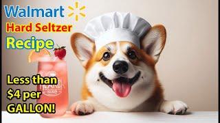 Recipe: Make Hard Seltzer on a Walmart Budget