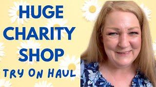 Huge Charity Shop / Thrift Store Try On Haul