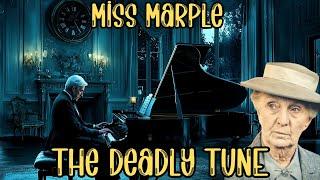 Miss Marple & The Deadly Tune | A Detective Story