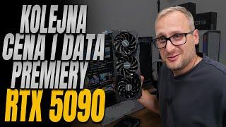 Przeciek ceny RTX 5090 i data premiery