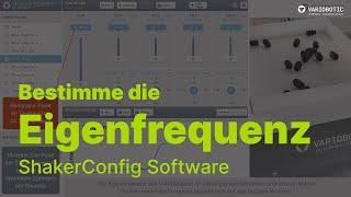 Tutorial VarioShaker Eigenfrequenz