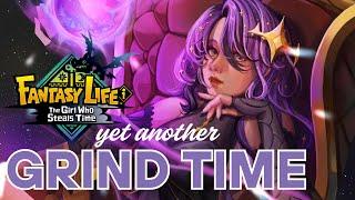 【FANTASY LIFE i: The Girl Who Steals Time】ANOTHER GRIND TIME!【hololive】