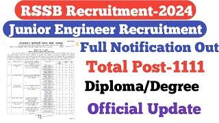 RSSB JEN Full Notification Out||Diploma/Degree||Total Post-1111|EE, CE & ME Eligible|All Over India