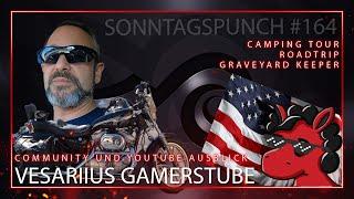 Vesariius Gamerstube - Stream und Youtube Ausblick - Sonntagspunch #164