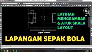 Lapangan sepak bola di Autocad | ukuran lapangan sepak bola