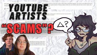 Are YouTube Artists "Scams"??