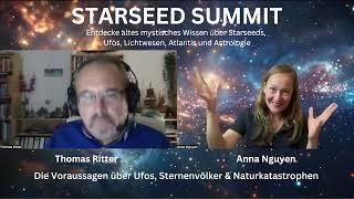 Die Voraussagen über Ufos, Sternenvölker & Naturkatastrophen - Thomas Ritter (Starseed Summit)