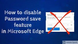 Disable password save  in Microsoft Edge  | GPO #Edge #Microsoft #GPO