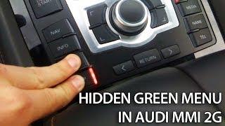 Hidden green menu in Audi MMI 2G (A4, A5, A6, A8, Q7) Multi Media Interface how to