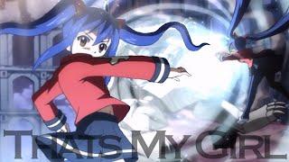 Thats My Girl || Wendy Marvell [AMV]