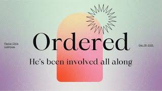 Ordered: He's been involved all along