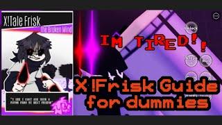 X!Frisk Guide for Dummies || Alternate Battlegrounds