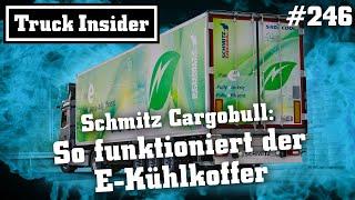 Truck Insider: Schmitz Cargobull: So funktioniert der E-Kühlkoffer