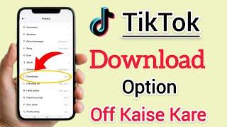 Off Tiktok video option 2024 | Tiktok save video option off | How to disable saving videos on tiktok