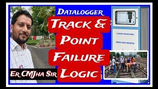 Indian Railway Datalogger Logic for Track and Point failure @RailwayTechShorts