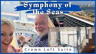 Royal Caribbean SYMPHONY OF THE SEAS Crown Loft Suite FULL TOUR Room 1740